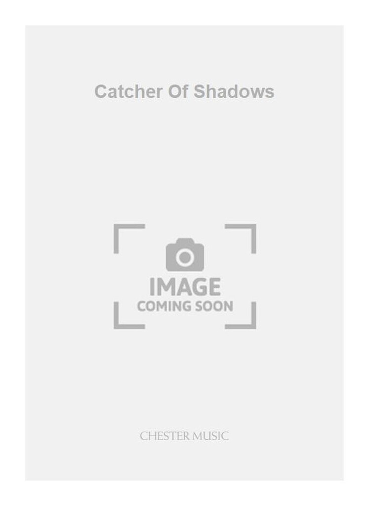 Catcher Of Shadows
